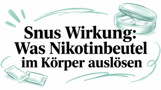 Snus Wirkung: Was Nikotinbeutel im Körper auslösen